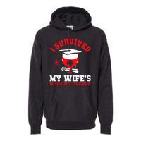 I Survived My WifeS Nursing Degree Nurse Rn Graduation 2024 Premium Hoodie