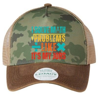 I Solve Math Problems Like ItS My Job Funny Math Saying Legacy Tie Dye Trucker Hat