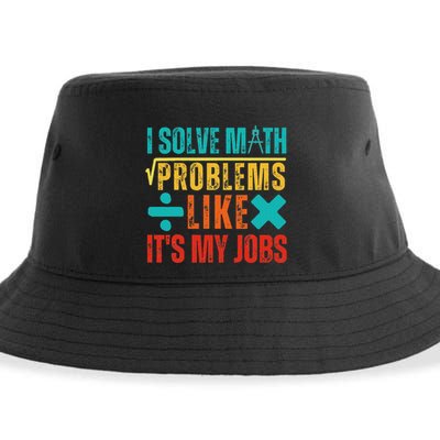 I Solve Math Problems Like ItS My Job Funny Math Saying Sustainable Bucket Hat