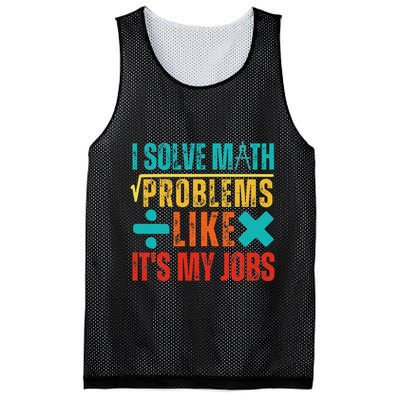 I Solve Math Problems Like ItS My Job Funny Math Saying Mesh Reversible Basketball Jersey Tank