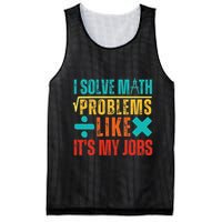 I Solve Math Problems Like ItS My Job Funny Math Saying Mesh Reversible Basketball Jersey Tank