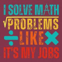 I Solve Math Problems Like ItS My Job Funny Math Saying 16oz Travel Tumbler