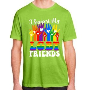 I Support My Lgbt Friends Lgbtq Gay Lesbian Awareness Meaningful Gift Adult ChromaSoft Performance T-Shirt