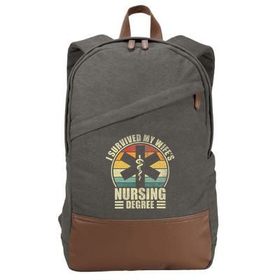 I Survived My WifeS Nursing Degree. Nursing Graduation Cotton Canvas Backpack
