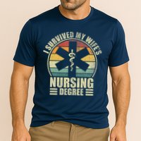 I Survived My WifeS Nursing Degree. Nursing Graduation Cooling Performance Crew T-Shirt
