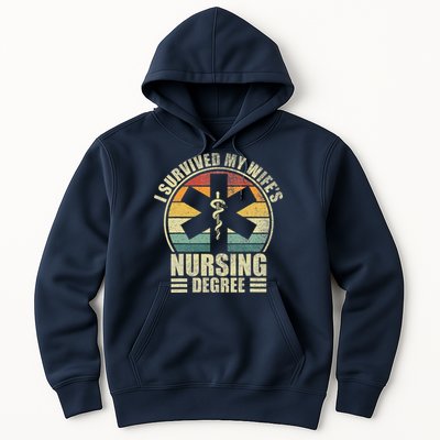 I Survived My WifeS Nursing Degree. Nursing Graduation Hoodie