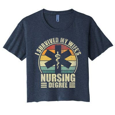 I Survived My WifeS Nursing Degree. Nursing Graduation Crop Top