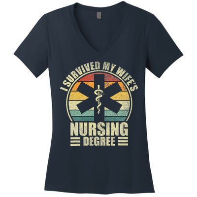 I Survived My WifeS Nursing Degree. Nursing Graduation Women's V-Neck T-Shirt
