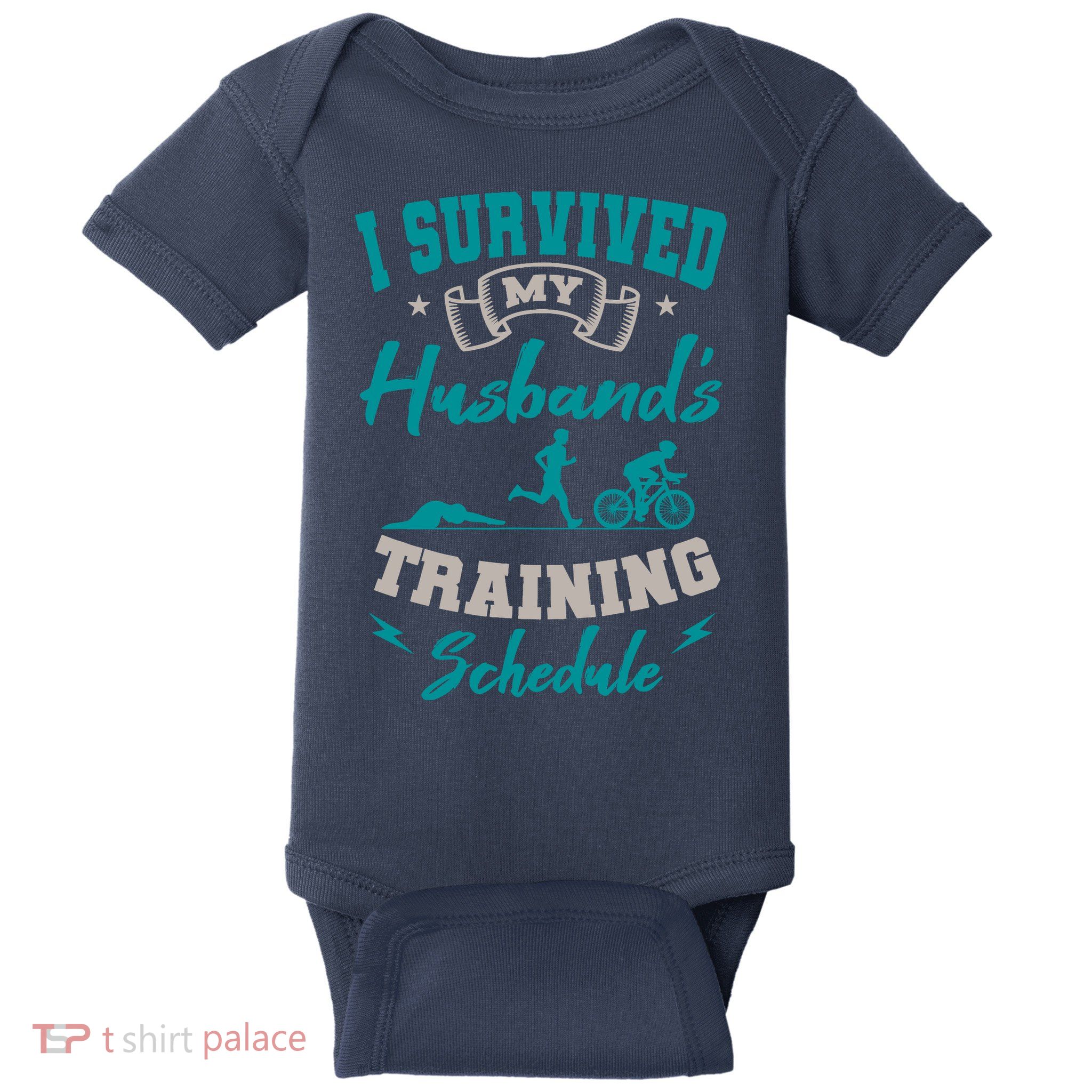 I Survived My HusbandS Training Schedule Triathlon Baby Bodysuit