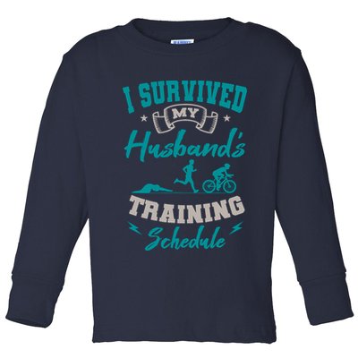 I Survived My HusbandS Training Schedule Triathlon Toddler Long Sleeve Shirt