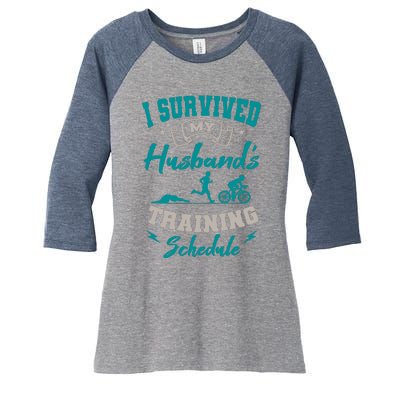 I Survived My HusbandS Training Schedule Triathlon Women's Tri-Blend 3/4-Sleeve Raglan Shirt