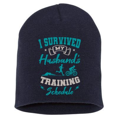 I Survived My HusbandS Training Schedule Triathlon Short Acrylic Beanie