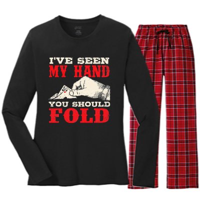 I've Seen My Hand You Should Fold Poker Card Player Casino Women's Long Sleeve Flannel Pajama Set 