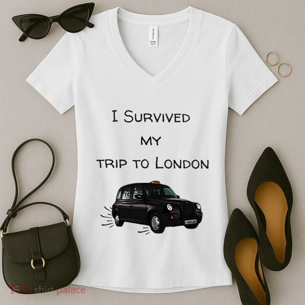 I Survived My Trip To London I Love Ldn London Black Cab Women's V-Neck T-Shirt