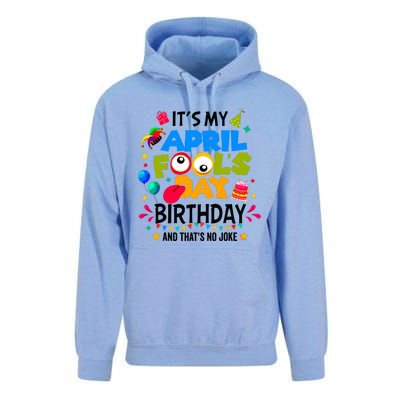 It S My April Fool S Day Birthday And Thats No Joke Funny Unisex Surf Hoodie