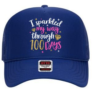 I Sparkled My Way Through 100 Days Of School Brighter Cute Funny Gift High Crown Mesh Back Trucker Hat