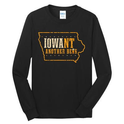 Iowa State Map I Want Another Beer Funny Drinking Tall Long Sleeve T-Shirt