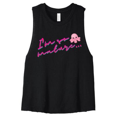 I'm So Mature Octopus Women's Racerback Cropped Tank