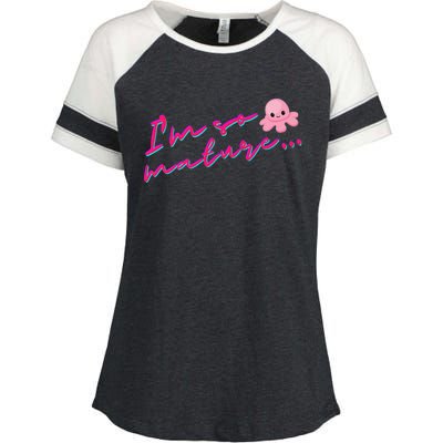 I'm So Mature Octopus Enza Ladies Jersey Colorblock Tee