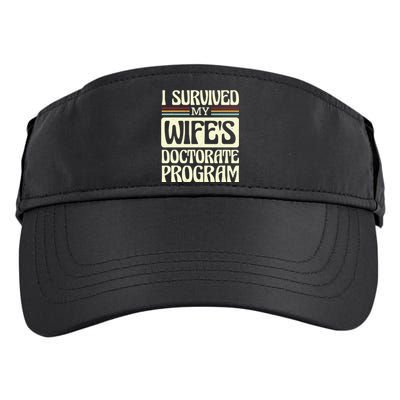 I Survived My Wifes Doctorate Program Adult Drive Performance Visor