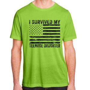 I Survived My Teenage Daughter Funny Dad & Mom Adult ChromaSoft Performance T-Shirt