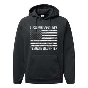 I Survived My Teenage Daughter Funny Dad & Mom Performance Fleece Hoodie