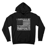 I Survived My Teenage Daughter Funny Dad & Mom Hoodie