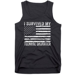 I Survived My Teenage Daughter Funny Dad & Mom Tank Top