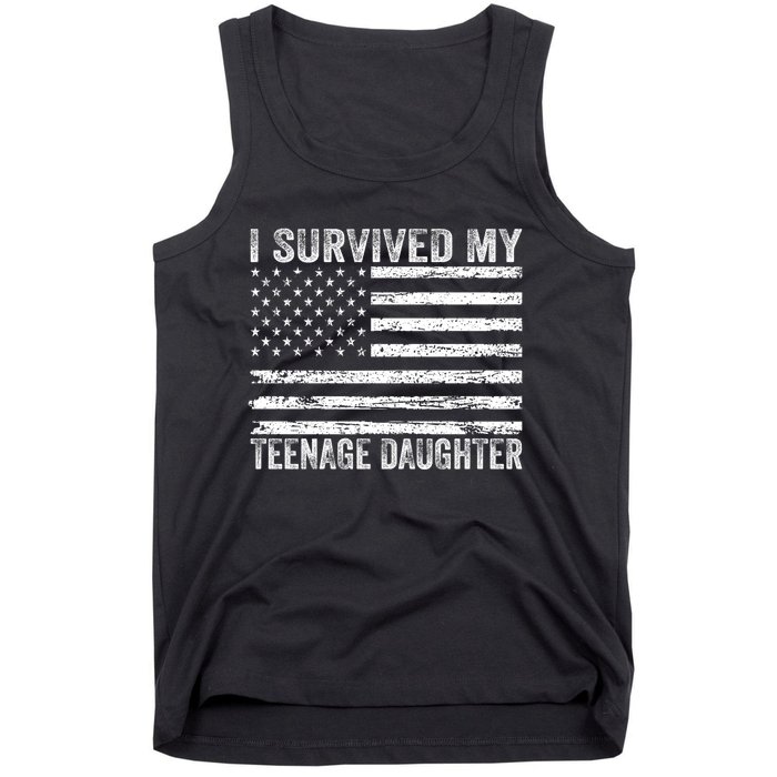 I Survived My Teenage Daughter Funny Dad & Mom Tank Top