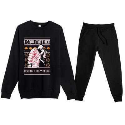 I saw mother kissing travy claus  Premium Crewneck Sweatsuit Set