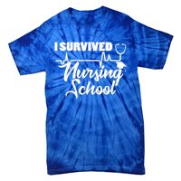 I Survived Nursing School Nurse School Graduate Halloween Meaningful Gift Tie-Dye T-Shirt