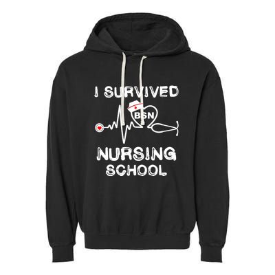 I Survived Nursing School Bsn Stethoscope Nurse Graduation Gift Garment-Dyed Fleece Hoodie