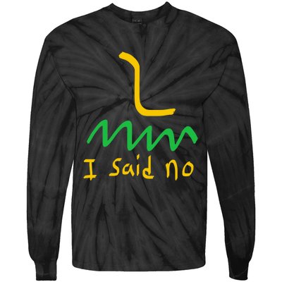 I Said No 1776 Conservative Libertarian Freedom Gadsden Flag Tie-Dye Long Sleeve Shirt