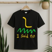 I Said No 1776 Conservative Libertarian Freedom Gadsden Flag T-Shirt