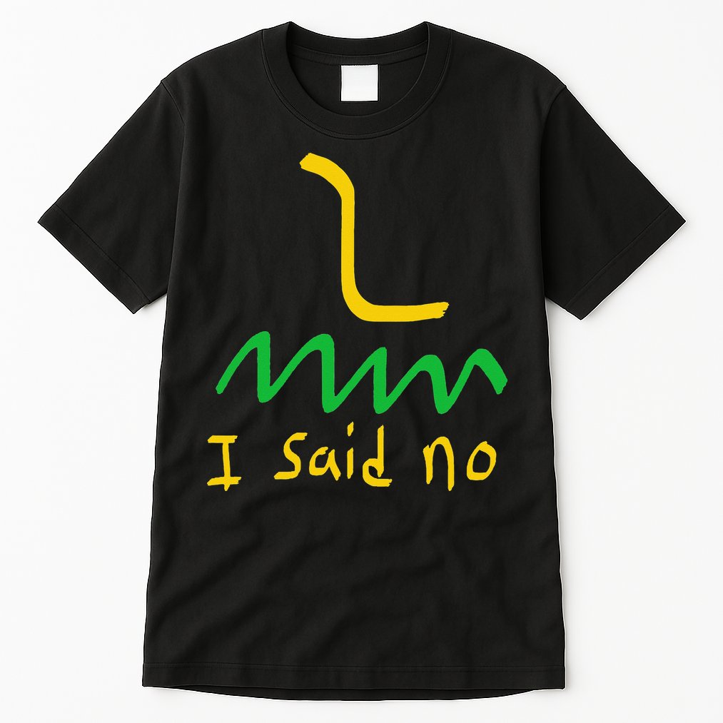 I Said No 1776 Conservative Libertarian Freedom Gadsden Flag Tall T-Shirt