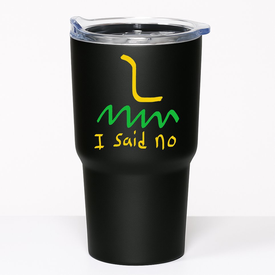 I Said No 1776 Conservative Libertarian Freedom Gadsden Flag Tumbler