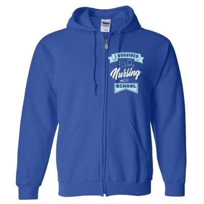 I Survived Nursing School Nursing Medical Nurse Gift Full Zip Hoodie