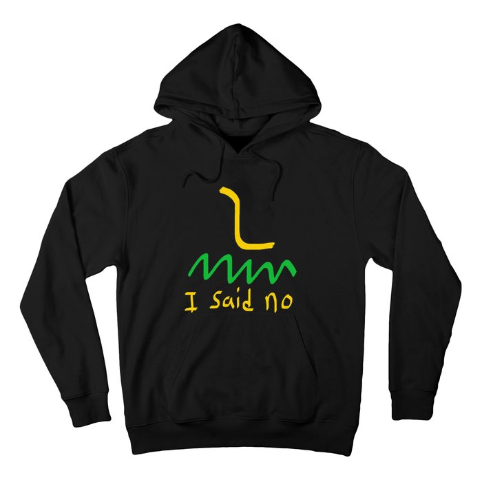 I Said No 1776 Conservative Libertarian Freedom Gadsden Flag Hoodie