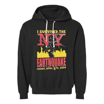 I Survived Nyc Earthquake 2024 Garment-Dyed Fleece Hoodie