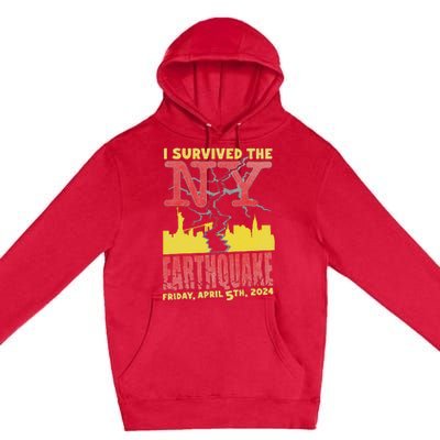 I Survived Nyc Earthquake 2024 Premium Pullover Hoodie