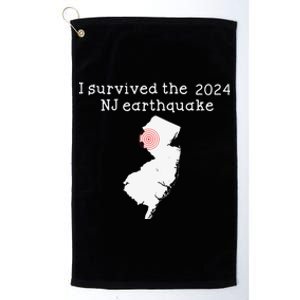 I Survived Nj Earthquake 2024 Platinum Collection Golf Towel