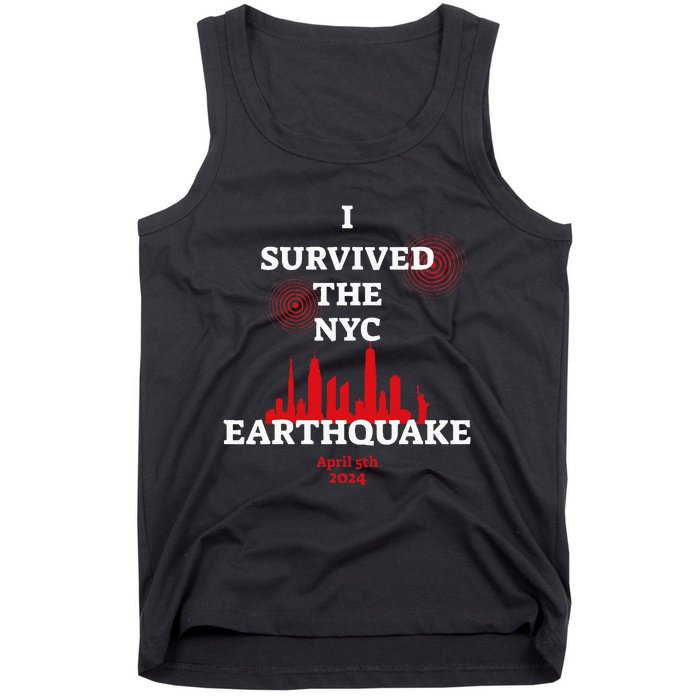 I Survived Nyc Earthquake 2024 Tank Top