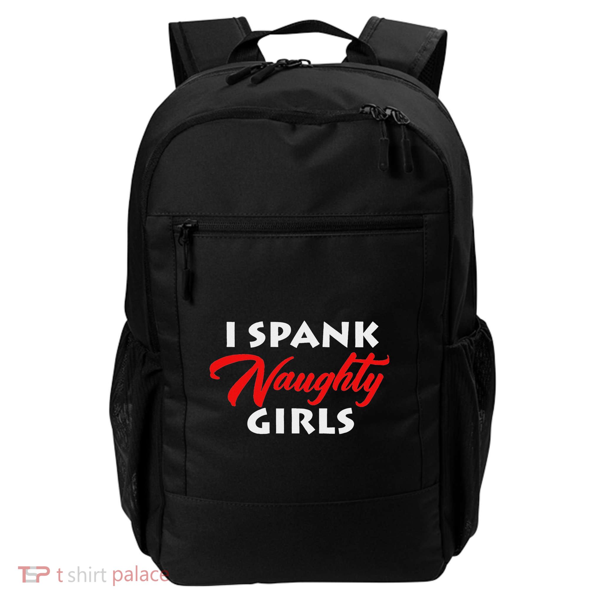 I Spank Naughty Bdsm Bondage Dominant Master Backpack