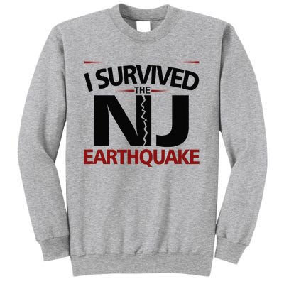 I Survived Nj Earthquake 2024 Sweatshirt