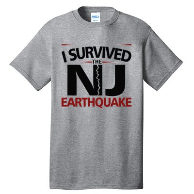 I Survived Nj Earthquake 2024 Tall T-Shirt