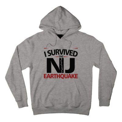 I Survived Nj Earthquake 2024 Tall Hoodie