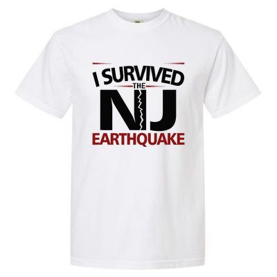 I Survived Nj Earthquake 2024 Garment-Dyed Heavyweight T-Shirt