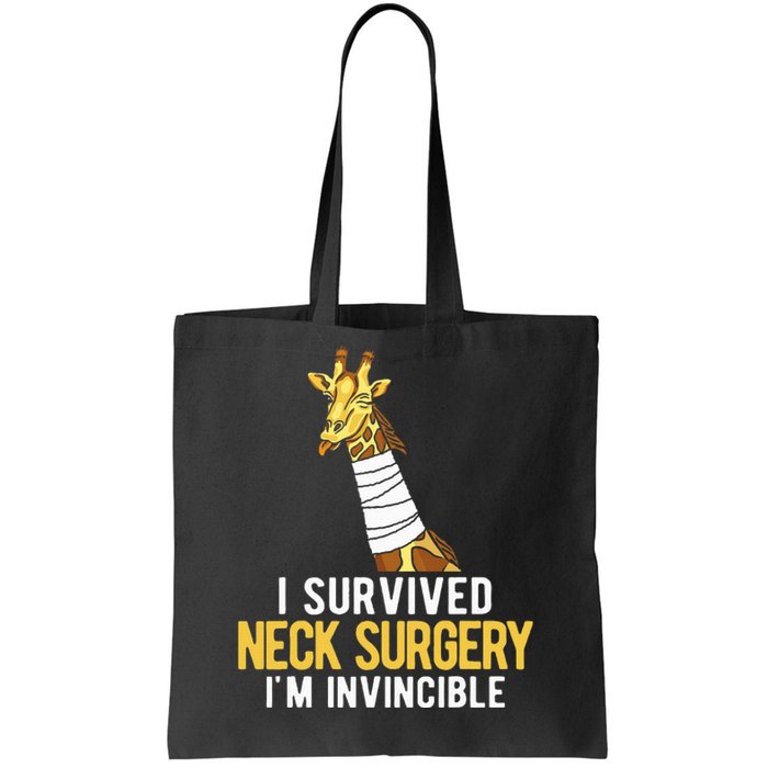 I Survived Neck Surgery Tote Bag