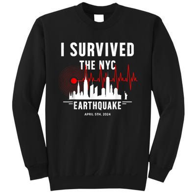 I Survived Nyc Earthquake 2024 Sweatshirt