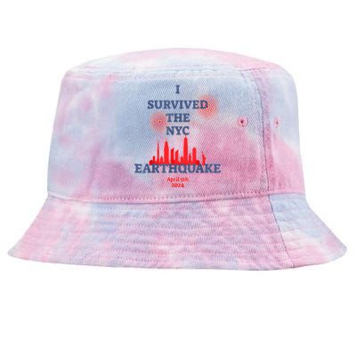 I Survived Nyc Earthquake 2024 Tie-Dyed Bucket Hat